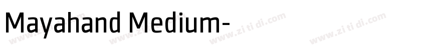 Mayahand Medium字体转换
